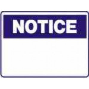 A rectangular white N700 Signs of Safety Notice blank sign with a bold, blue border and the word 